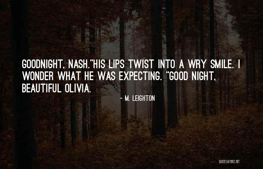 Most Beautiful Good Night Quotes By M. Leighton