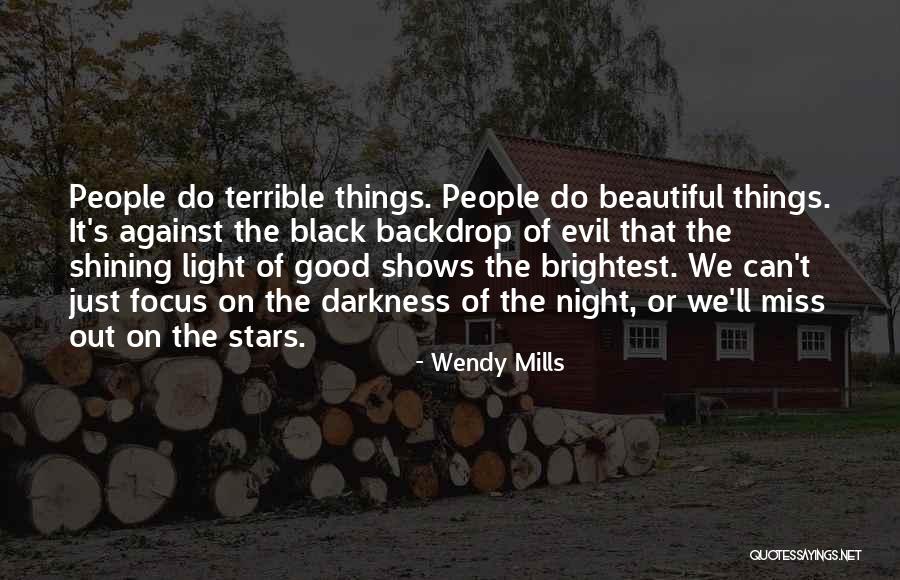 Most Beautiful Good Night Quotes By Wendy Mills