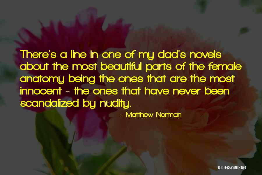 Most Beautiful One Line Quotes By Matthew Norman