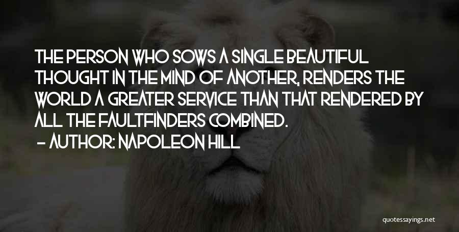 Most Beautiful Person In The World Quotes By Napoleon Hill