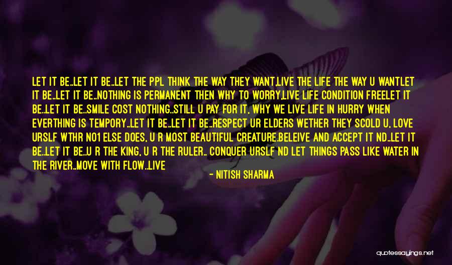 Most Beautiful Things In Life Quotes By Nitish Sharma