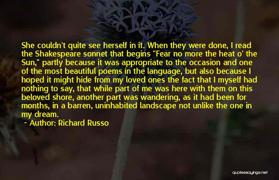 Most Beautiful Things In Life Quotes By Richard Russo