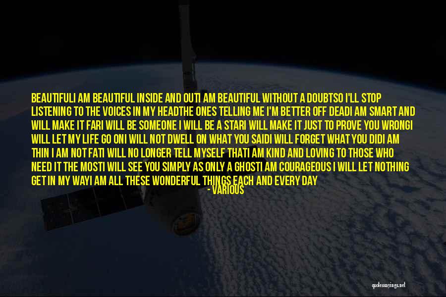Most Beautiful Things In Life Quotes By Various Most Beautiful Things In Life Quotes By Various