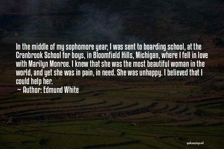 Most Beautiful Woman Love Quotes By Edmund White