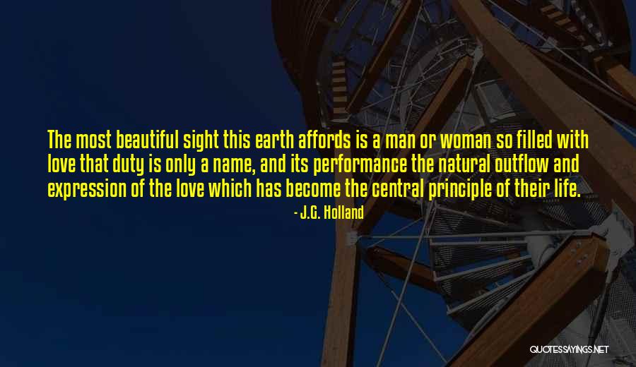 Most Beautiful Woman Love Quotes By J.G. Holland