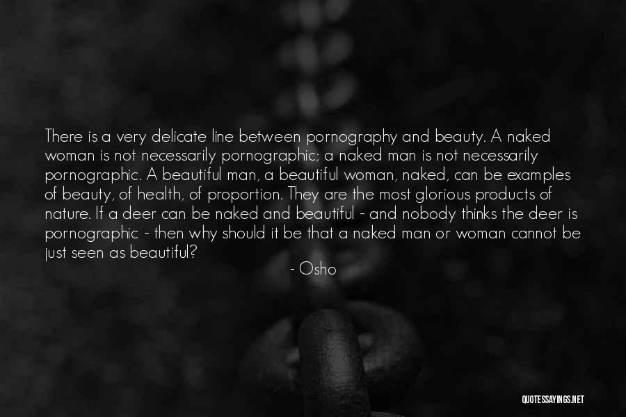 Most Beautiful Woman Love Quotes By Osho