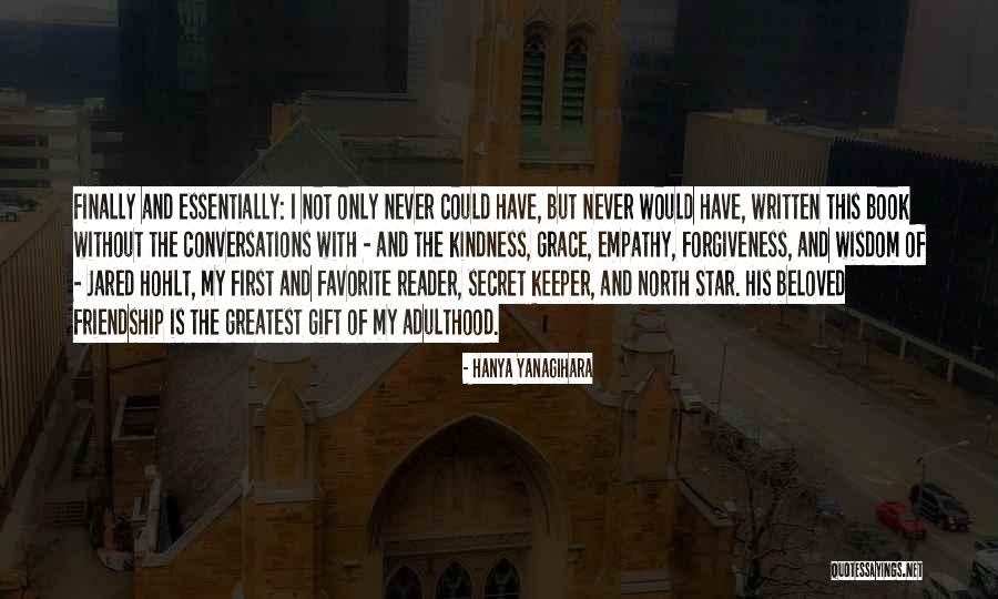 Most Beautifully Written Quotes By Hanya Yanagihara Most Beautifully Written Quotes By Hanya Yanagihara