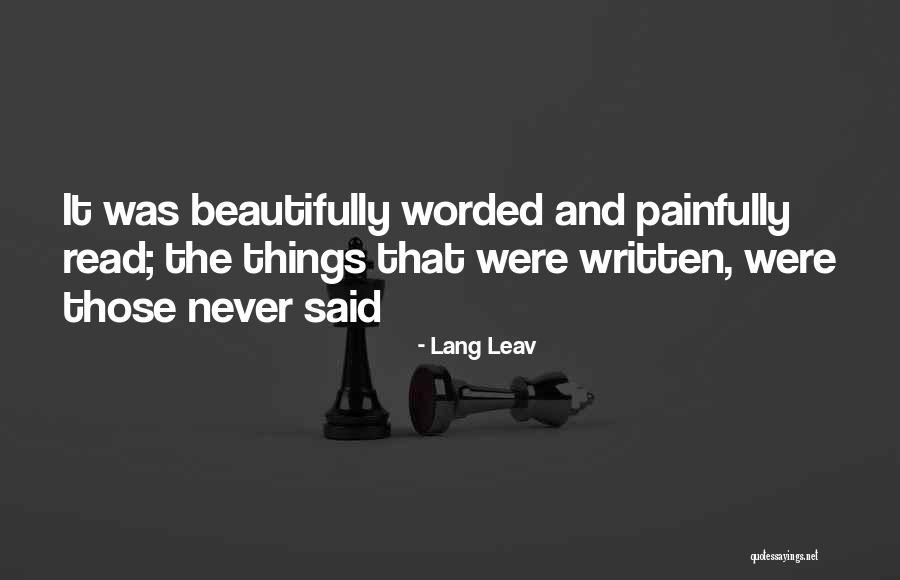 Most Beautifully Written Quotes By Lang Leav Most Beautifully Written Quotes By Lang Leav