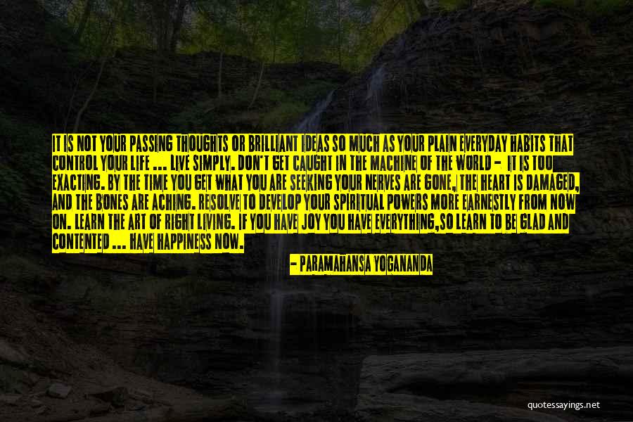 Most Brilliant Thoughts Of All Time Quotes By Paramahansa Yogananda Most Brilliant Thoughts Of All Time Quotes By Paramahansa Yogananda