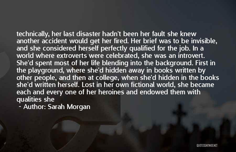 Most Celebrated Quotes By Sarah Morgan