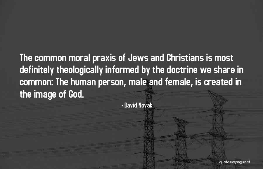 Most Christians Quotes By David Novak Most Christians Quotes By David Novak