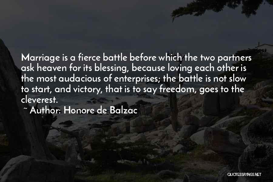 Most Cleverest Quotes By Honore De Balzac