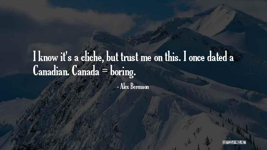 Most Cliche Quotes By Alex Berenson Most Cliche Quotes By Alex Berenson