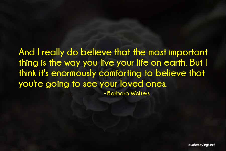 Most Comforting Quotes By Barbara Walters Most Comforting Quotes By Barbara Walters