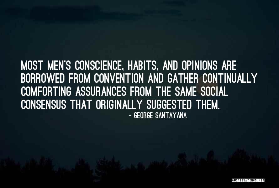 Most Comforting Quotes By George Santayana Most Comforting Quotes By George Santayana