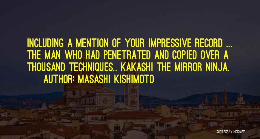 Most Copied Quotes By Masashi Kishimoto