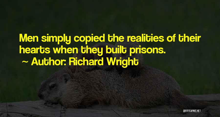 Most Copied Quotes By Richard Wright