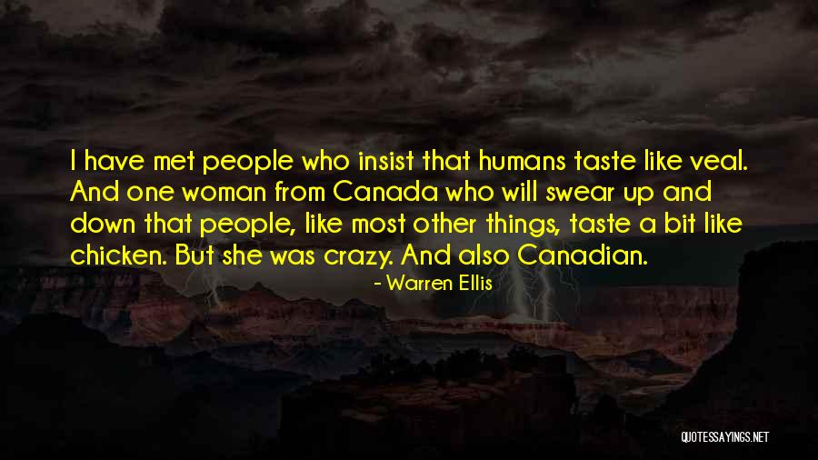 Most Crazy Quotes By Warren Ellis Most Crazy Quotes By Warren Ellis