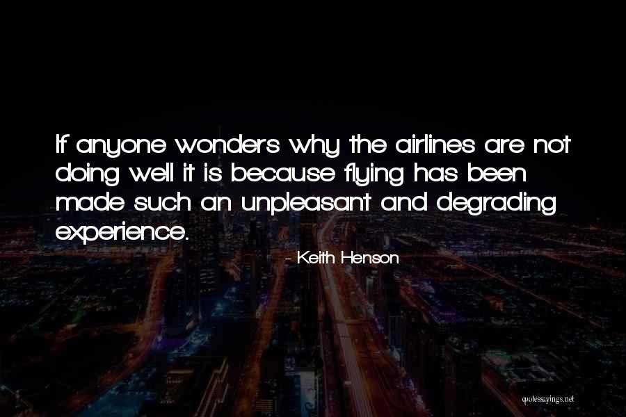 Most Degrading Quotes By Keith Henson