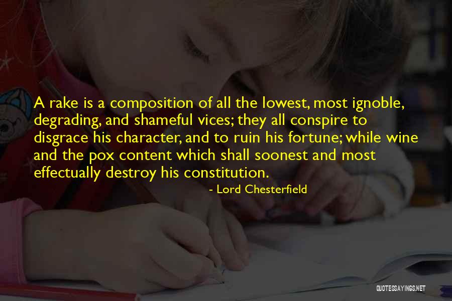 Most Degrading Quotes By Lord Chesterfield