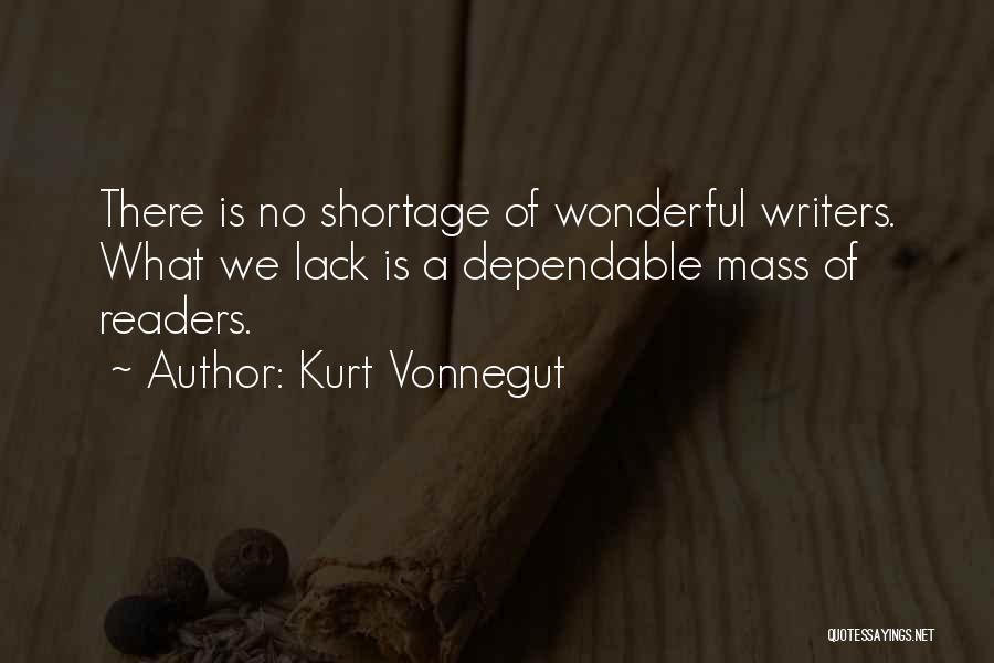 Most Dependable Quotes By Kurt Vonnegut
