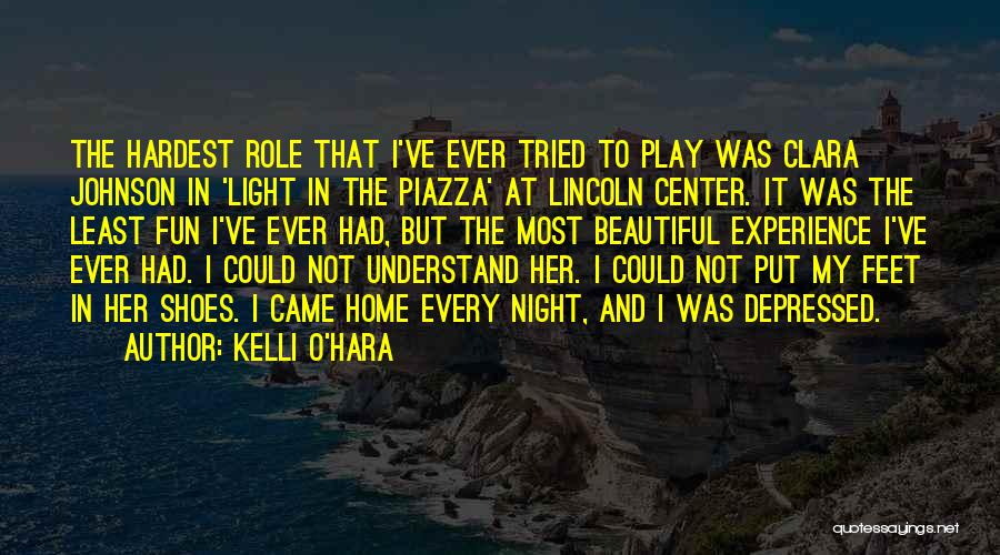 Most Depressed Quotes By Kelli O'Hara