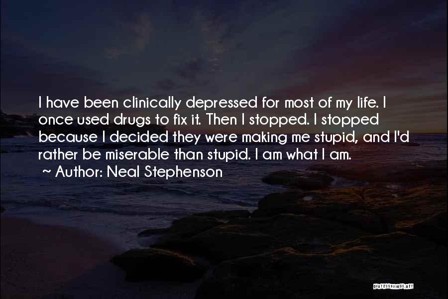 Most Depressed Quotes By Neal Stephenson