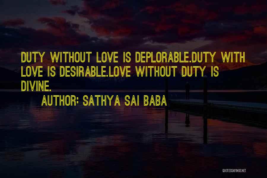 Most Desirable Love Quotes By Sathya Sai Baba