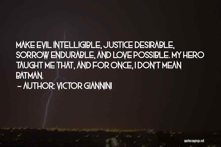 Most Desirable Love Quotes By Victor Giannini