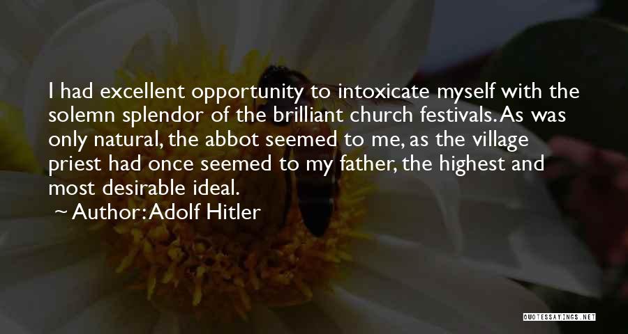 Most Desirable Quotes By Adolf Hitler