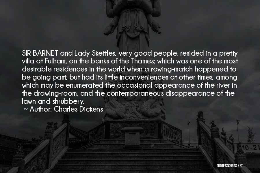 Most Desirable Quotes By Charles Dickens