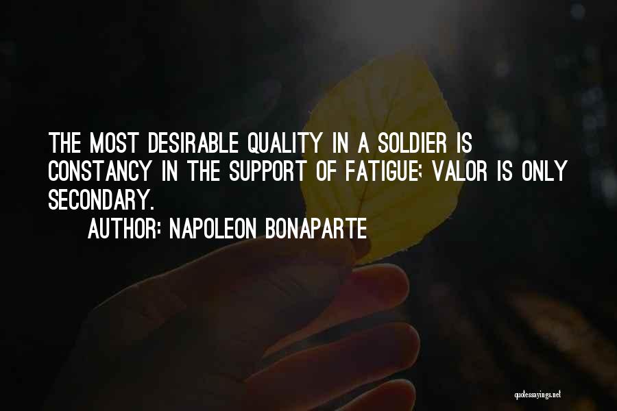 Most Desirable Quotes By Napoleon Bonaparte