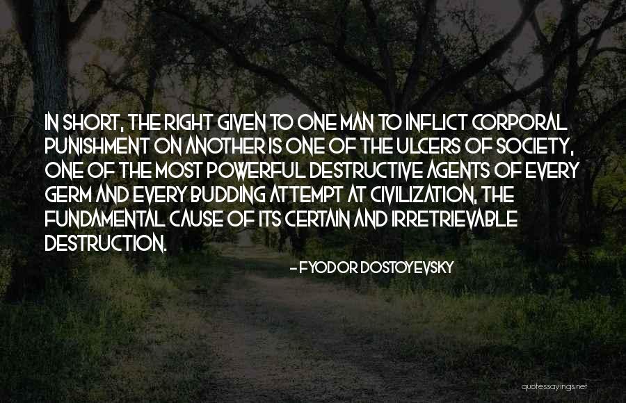 Most Destructive Quotes By Fyodor Dostoyevsky Most Destructive Quotes By Fyodor Dostoyevsky