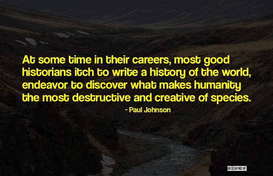 Most Destructive Quotes By Paul Johnson Most Destructive Quotes By Paul Johnson