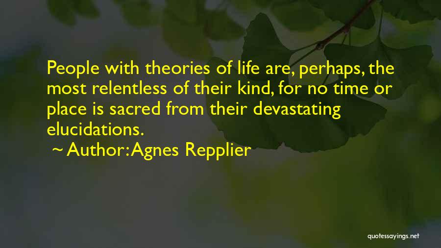 Most Devastating Quotes By Agnes Repplier