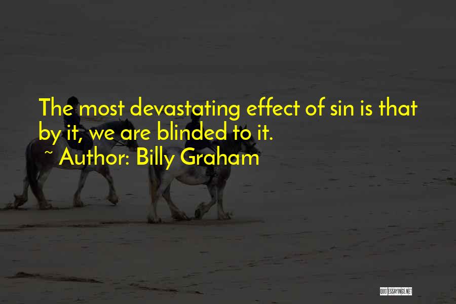 Most Devastating Quotes By Billy Graham