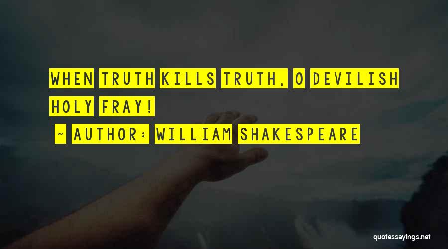 Most Devilish Quotes By William Shakespeare