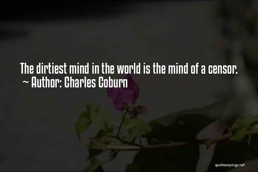 Most Dirtiest Quotes By Charles Coburn