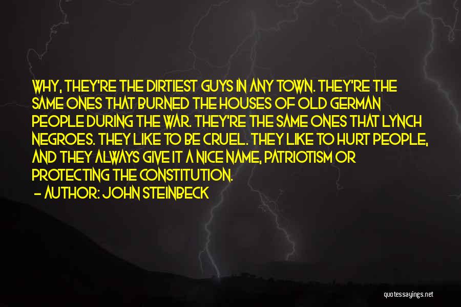 Most Dirtiest Quotes By John Steinbeck