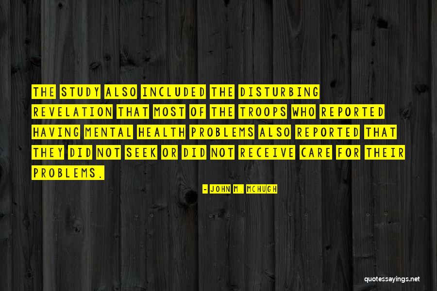 Most Disturbing Quotes By John M. McHugh Most Disturbing Quotes By John M. McHugh