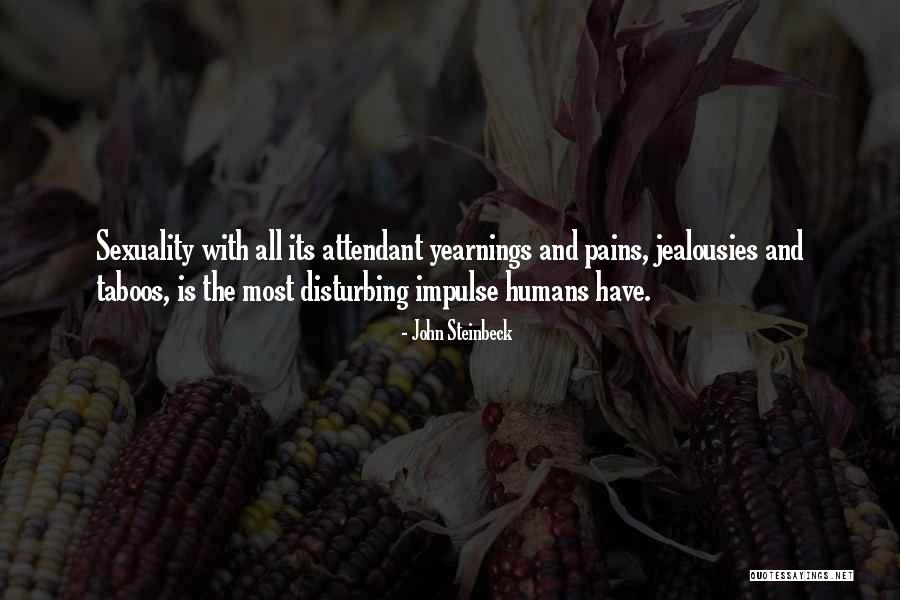 Most Disturbing Quotes By John Steinbeck Most Disturbing Quotes By John Steinbeck
