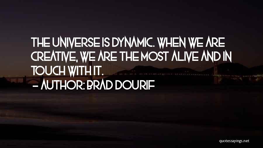 Most Dynamic Quotes By Brad Dourif