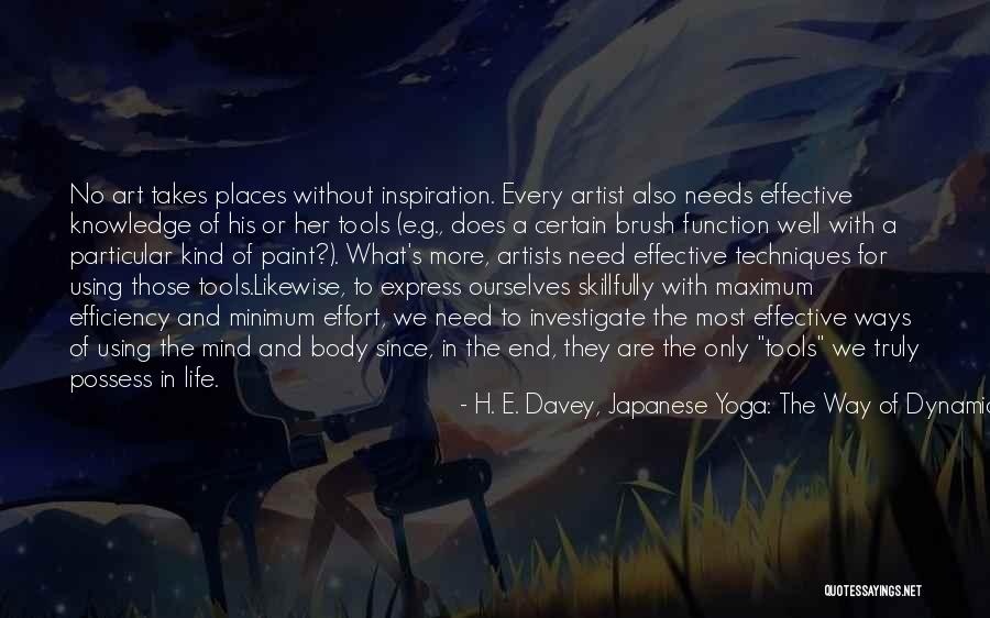 Most Dynamic Quotes By H. E. Davey, Japanese Yoga: The Way Of Dynamic Meditation