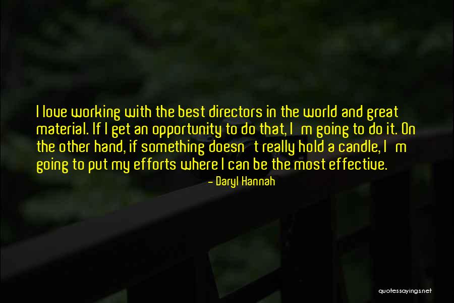 Most Effective Love Quotes By Daryl Hannah Most Effective Love Quotes By Daryl Hannah
