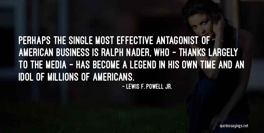 Most Effective Quotes By Lewis F. Powell Jr. Most Effective Quotes By Lewis F. Powell Jr.