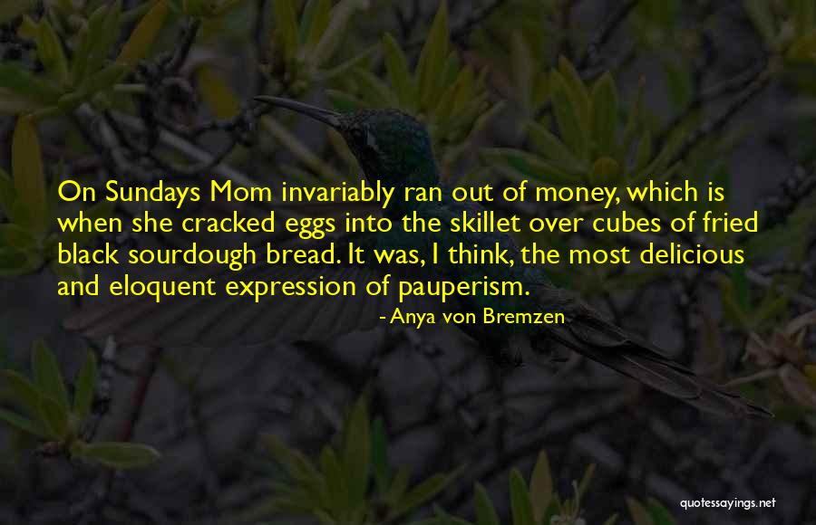 Most Eloquent Quotes By Anya Von Bremzen Most Eloquent Quotes By Anya Von Bremzen