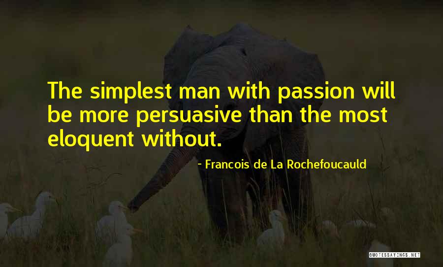 Most Eloquent Quotes By Francois De La Rochefoucauld Most Eloquent Quotes By Francois De La Rochefoucauld