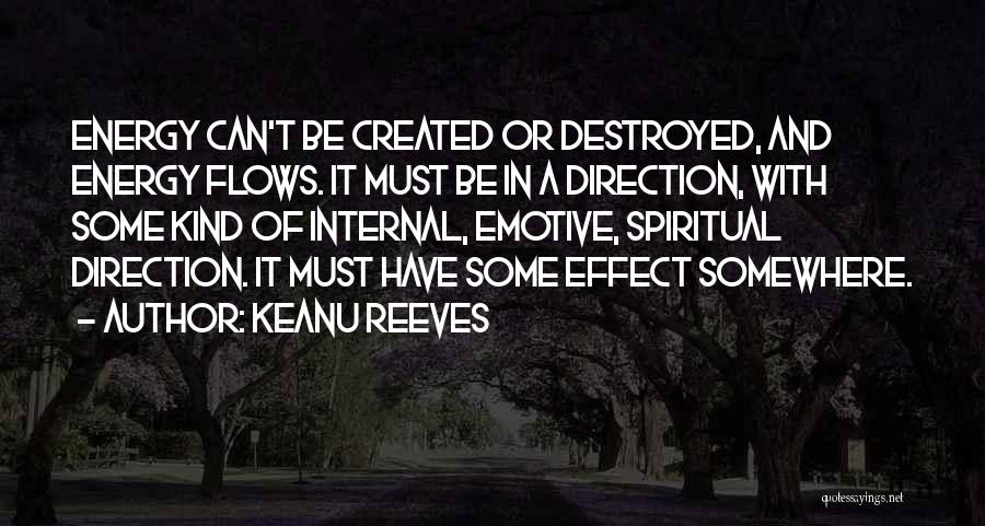 Most Emotive Quotes By Keanu Reeves