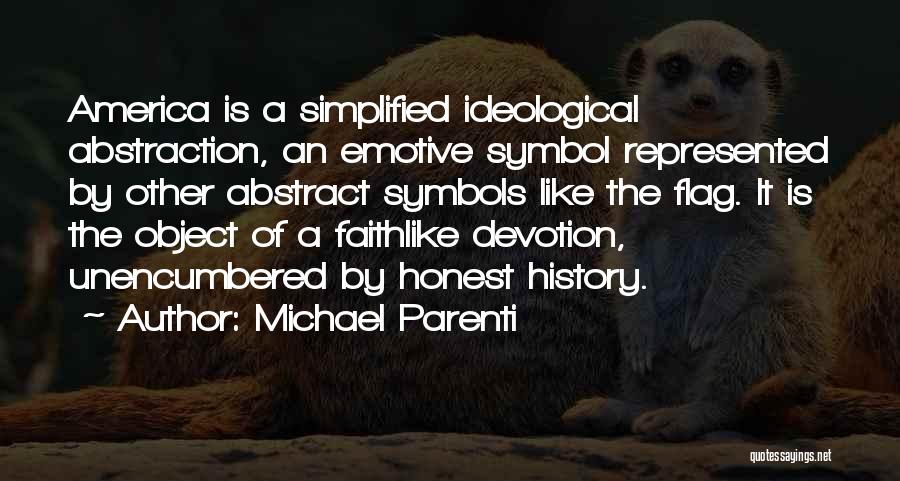 Most Emotive Quotes By Michael Parenti