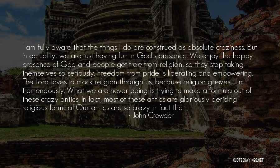 Most Empowering Quotes By John Crowder Most Empowering Quotes By John Crowder